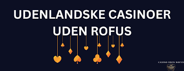 Oplev Fordelene ved Casino Uden for Rofus Oplev Fordelene ved Casino Uden for Rofus