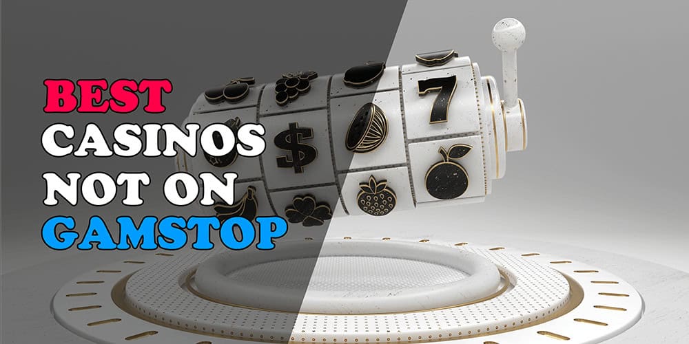 Best Casino Sites Not Registered - Discover Your Winning Options Best Casino Sites Not Registered - Discover Your Winning Options